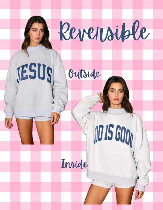 Jesus & God is Good Sweatshirt|NOV ETA