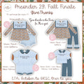 Give Thanks|Fall Preorder|October ETA