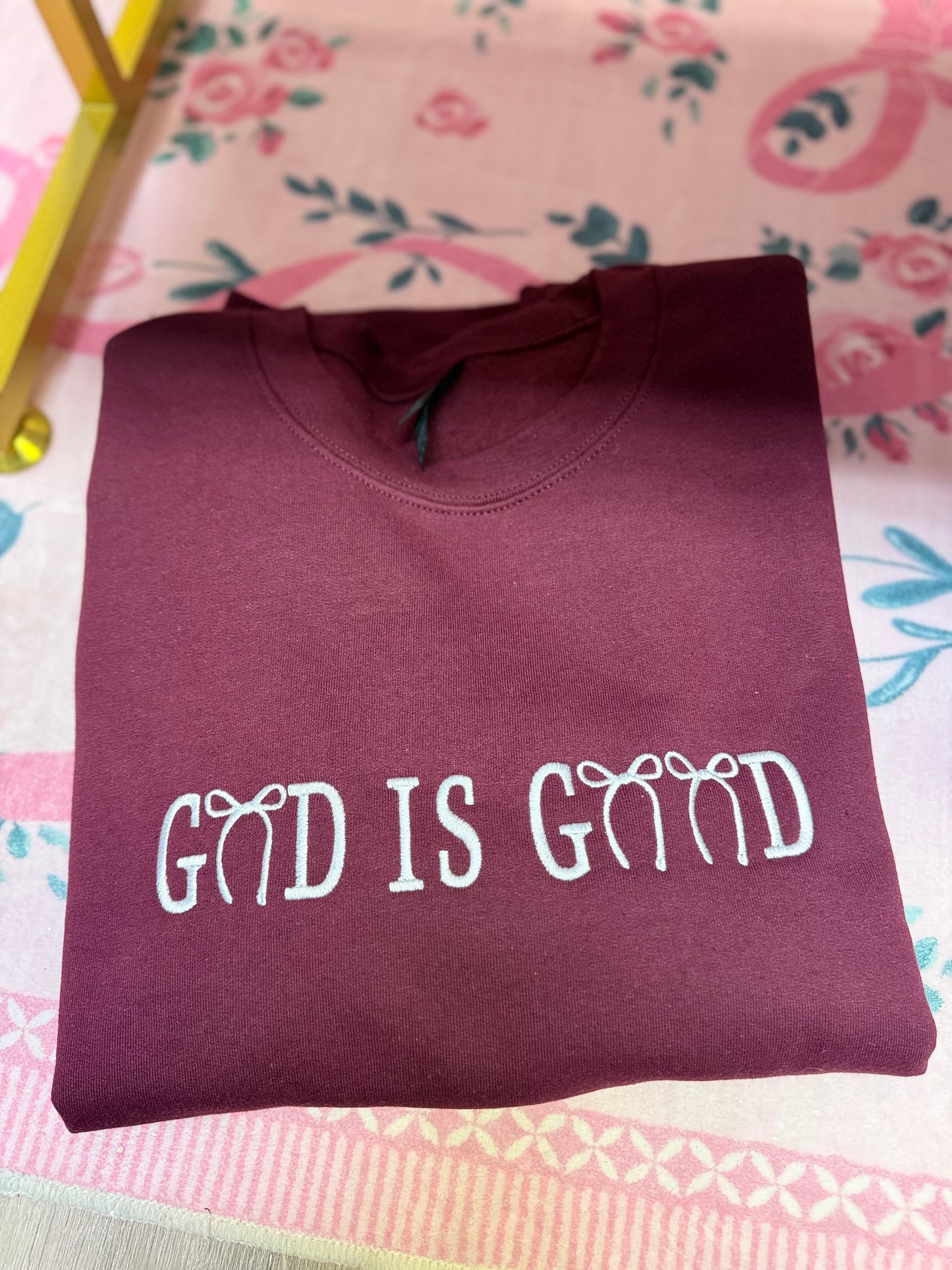 God Is Good sweatshirt