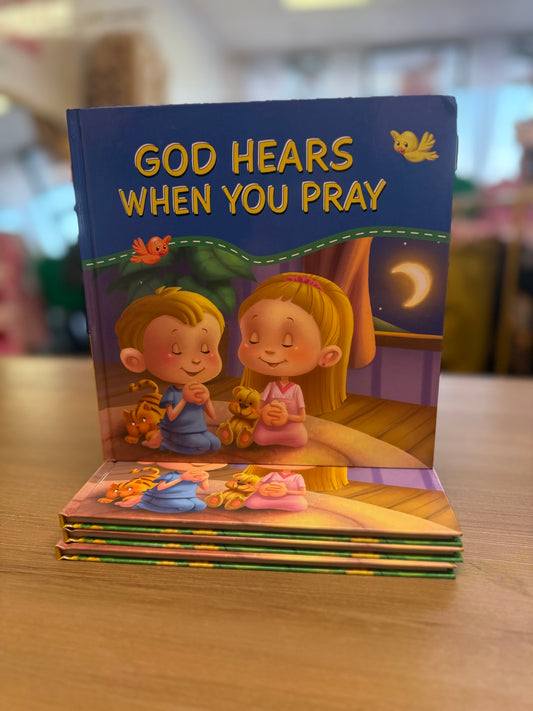 God Hears When You Pray Book